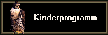         Kinderprogramm